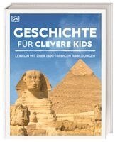 Wissen für clevere Kids. Geschichte für clevere Kids, Inbunden