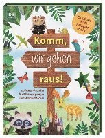 bokomslag Komm, wir gehen raus!