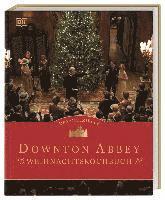 bokomslag Das offizielle Downton-Abbey-Weihnachtskochbuch