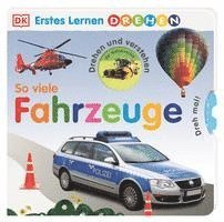 bokomslag Erstes Lernen Drehen. So viele Fahrzeuge