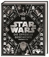 bokomslag Star Wars(TM) Die offizielle Geschichte Neuausgabe