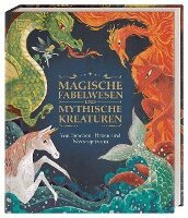 Stephen Krensky - Magische Fabelwesen und mythische Kreaturen, Inbunden