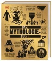 Georgie Carroll, Mark Faulkner, Jacob Field, John Haywood, Michael Kerrigan, Neil Philip, Nicholaus Pumphrey, Juliette Tocino-Smith - Big Ideas. Das Mythologie-Buch, Inbunden
