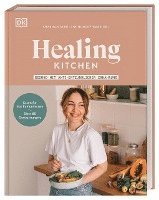 Healing Kitchen - gesund mit anti-entzündlicher Ernährung 1