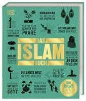 Salma Haidrani, Charles Tieszen, Andrew Hammond, Dr. Turner, Colin, Andrew Humphreys, Dr. Turner, Mashid, Shelina Janmohamed - Big Ideas. Das Islam-Buch, Inbunden