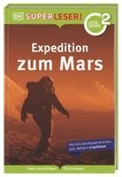 Peter Lock - SUPERLESER! Expedition zum Mars, Inbunden