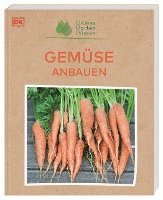 bokomslag Grünes Gartenwissen. Gemüse anbauen