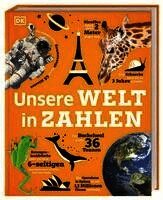 Clive Gifford - Unsere Welt in Zahlen, Inbunden