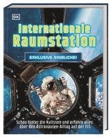 bokomslag Exklusive Einblicke! Internationale Raumstation