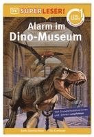 bokomslag SUPERLESER! Alarm im Dino-Museum