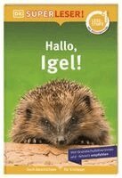 Laura Buller - SUPERLESER! Hallo, Igel!, Inbunden