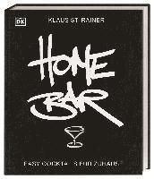 Klaus St. Rainer, DK Verlag - Homebar, Inbunden