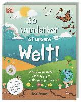 bokomslag So wunderbar ist unsere Welt!