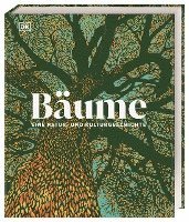 bokomslag Bäume - Eine Natur- und Kulturgeschichte