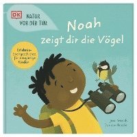 bokomslag Natur vor der Tür. Noah zeigt dir die Vögel