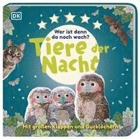 bokomslag Wer ist denn da noch wach? Tiere der Nacht