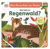 bokomslag Mein Pop-up-Buch zum Staunen. Wer lebt im Regenwald?