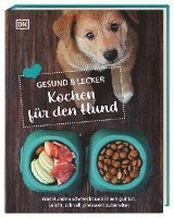 Gesund & lecker: Kochen für den Hund 1