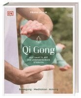 Frank Adam, DK Verlag - Qi Gong, Inbunden