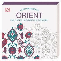 Achtsam & Kreativ. Orient 1