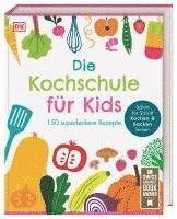 bokomslag Die Kochschule für Kids