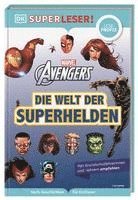 bokomslag SUPERLESER! MARVEL Avengers Die Welt der Superhelden