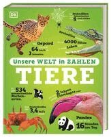 DK Verlag - Kids - Unsere Welt in Zahlen. Tiere, Inbunden