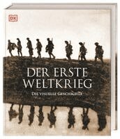 Reg G. Grant, Richard Overy, DK Verlag - Der Erste Weltkrieg, Inbunden