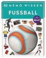 Hugh Hornby, DK Verlag - Kids, DK Verlag - memo Wissen. Fußball, Inbunden