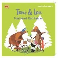 bokomslag Toni & Lou. Toni lernt Rad fahren