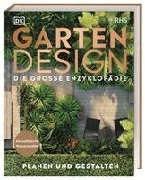 DK Verlag, Rhs, Chris Young - Gartendesign - Die große Enzyklopädie, Inbunden