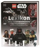 bokomslag LEGO¿ Star Wars(TM) Lexikon der Figuren, Raumschiffe und Droiden