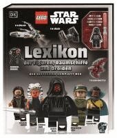 Simon Beecroft, Elizabeth Dowsett, Jason Fry, Simon Hugo, DK Verlag - LEGO Star Wars Lexikon der Figuren, Raumschiffe und Droiden, Inbunden