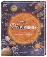 Sophie Allan, DK Verlag - Kids - Die Planeten, Inbunden