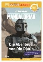 bokomslag SUPERLESER! Star Wars(TM) The Mandalorian Die Abenteuer von Din Djarin