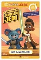 Emeli Juhlin, DK Verlag - Kids - SUPERLESER Star Wars: Die Abenteuer der jungen Jedi: Die jungen Jedi, Inbunden