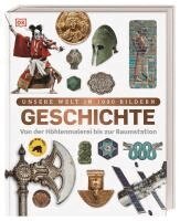 DK Verlag - Kids - Unsere Welt in 1000 Bildern. Geschichte, Inbunden