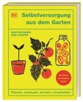 Huw Richards, Sam Cooper, DK Verlag - Selbstversorgung aus dem Garten, Inbunden