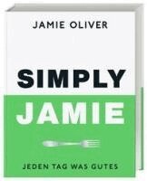 Jamie Oliver, DK Verlag - Simply Jamie, Inbunden
