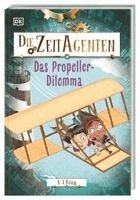 S. J. King, DK Verlag - Kids - Die Zeit-Agenten 1. Das Propeller-Dilemma, Inbunden