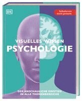 Tom Buxton-Cope, Ali Abbas, Stacey Bedwell, Mo Hunter, Penny March, Joelie McCrary, Martyn Standage, DK Verlag - Visuelles Wissen. Psychologie, Häftad