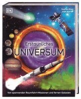 Sophie Allan, Josh Barker, DK Verlag - Kids - Erstaunliches Universum, Inbunden