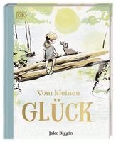 Jake Biggin, DK Verlag - Vom kleinen Glück, Inbunden