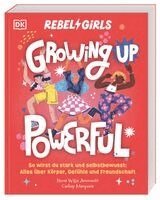 Nona Willis Aronowitz, DK Verlag - Kids - Rebel Girls - das Original. Growing up powerful, Häftad