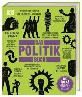John Farndon, Jesper Johnsøn, A. S. Hodson, Niall Kishtainy, James Meadway, Anca Pusca, Marcus Weeks, DK Verlag - Big Ideas. Das Politik-Buch, Inbunden