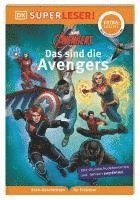 bokomslag SUPERLESER! Marvel Avengers Das sind die Avengers