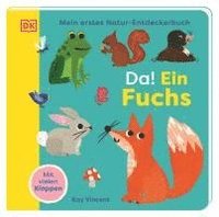 bokomslag Mein erstes Natur-Entdeckerbuch. Da! Ein Fuchs