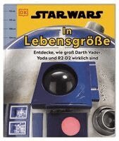 Hannah Dolan, DK Verlag - Kids - Star Wars(TM) In Lebensgröße, Inbunden