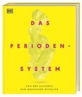 Victoria Atkinson, Rebecca Mileham, Paul Board, DK Verlag - Das Periodensystem, Inbunden