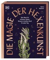 Semra Haksever, DK Verlag - Die Magie der Hexenkunst, Inbunden